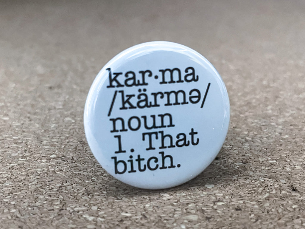 1.25" Circle - Karma Button