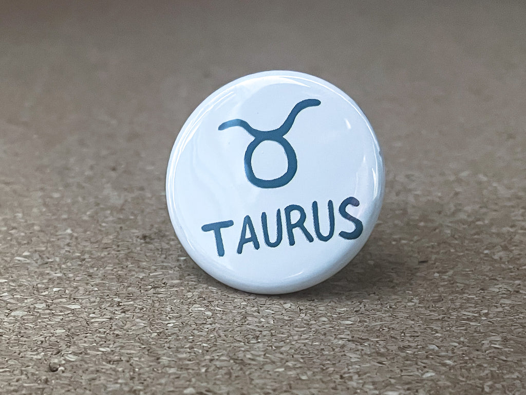 1.25" Circle - Zodiac Taurus Button