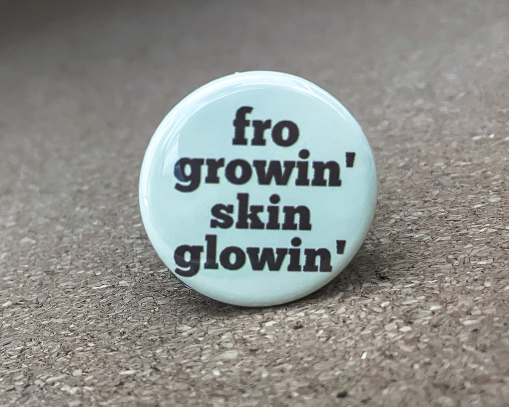 1.25" Circle - Fro Growing Button