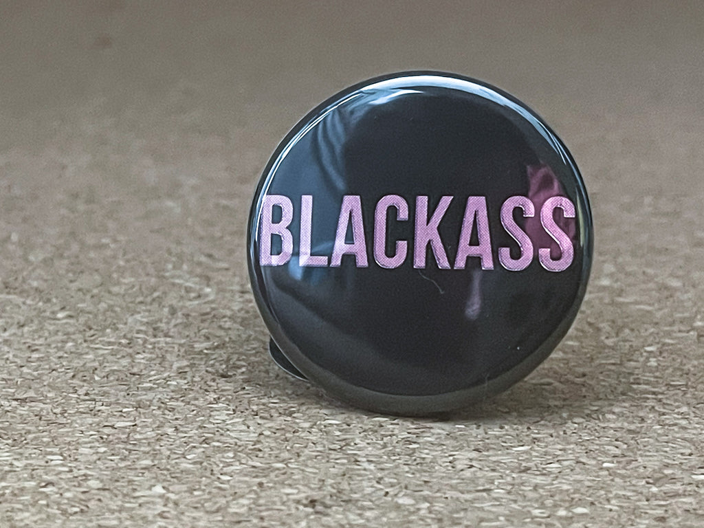 1.25" Circle - Blackass Button