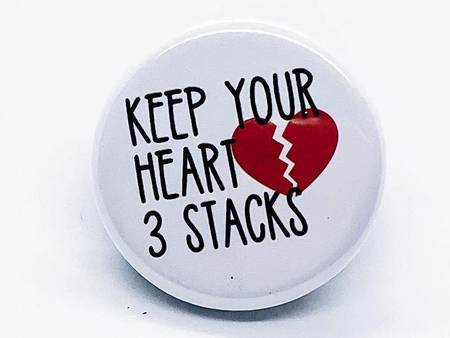 Keep Your Heart 3 Stacks Button