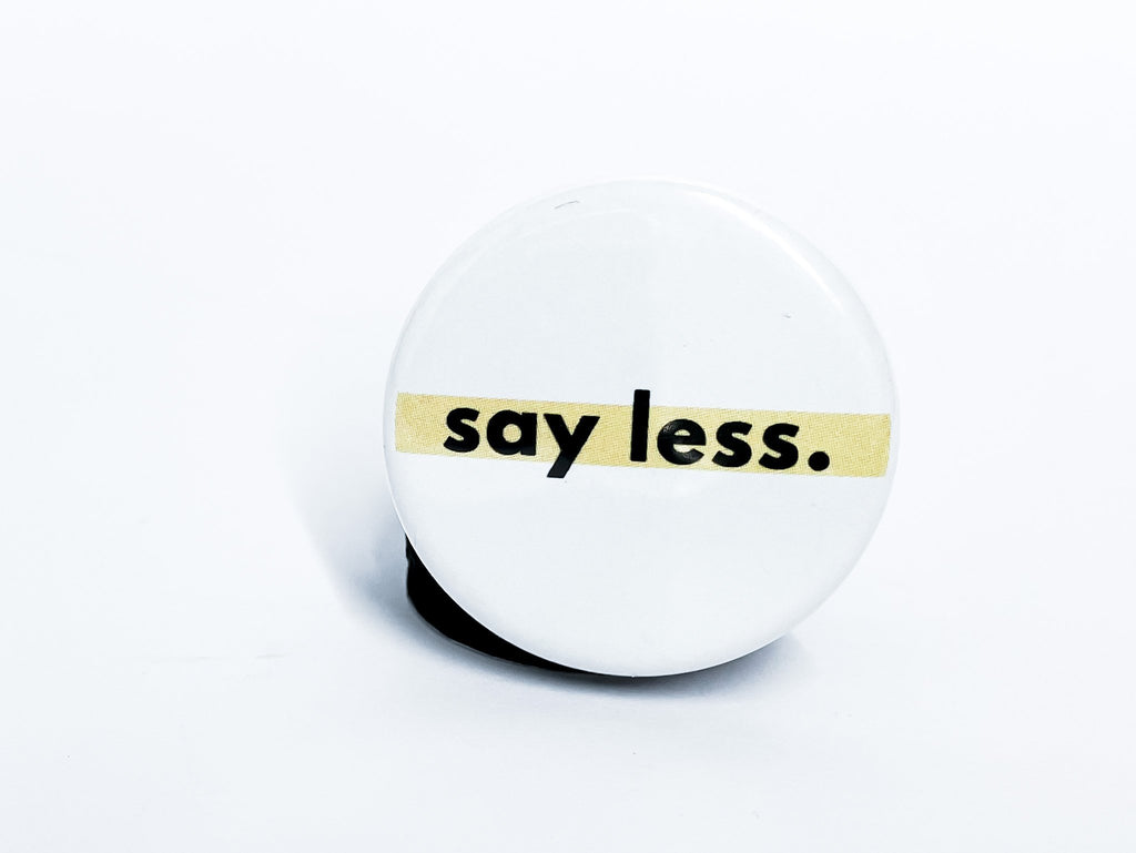 1.25" Circle - Black Educated and Petty Button