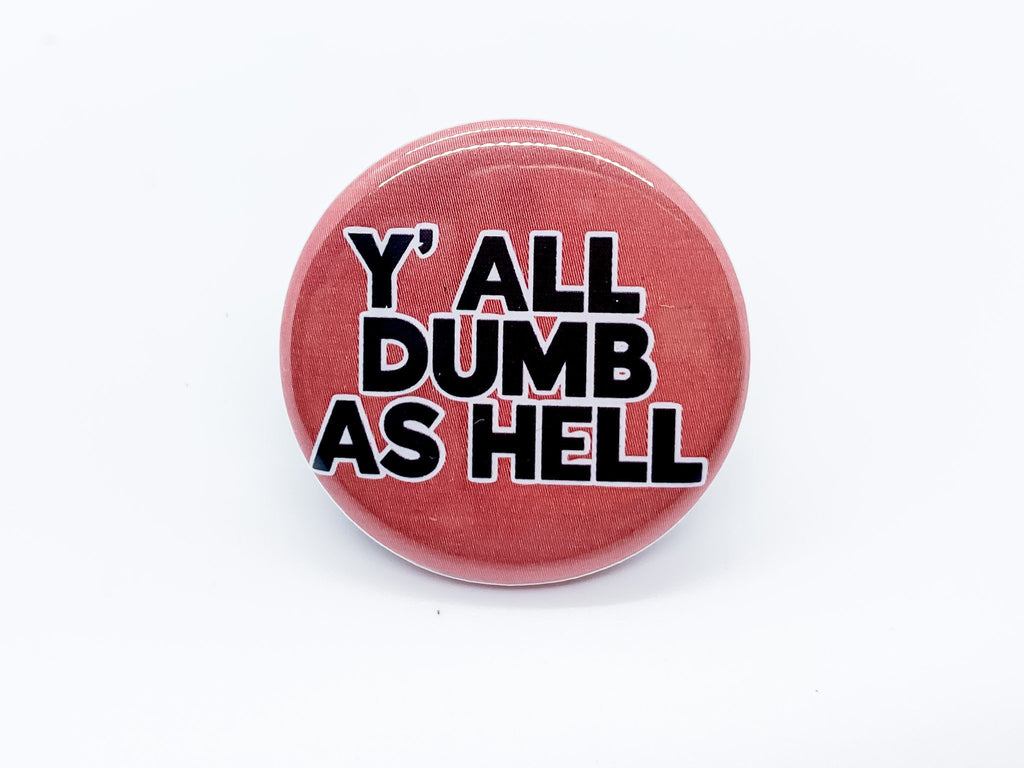 Dumb Drop Button Shop Stylish Pinback Buttons for Black Women | Pop Culture-Inspired ...